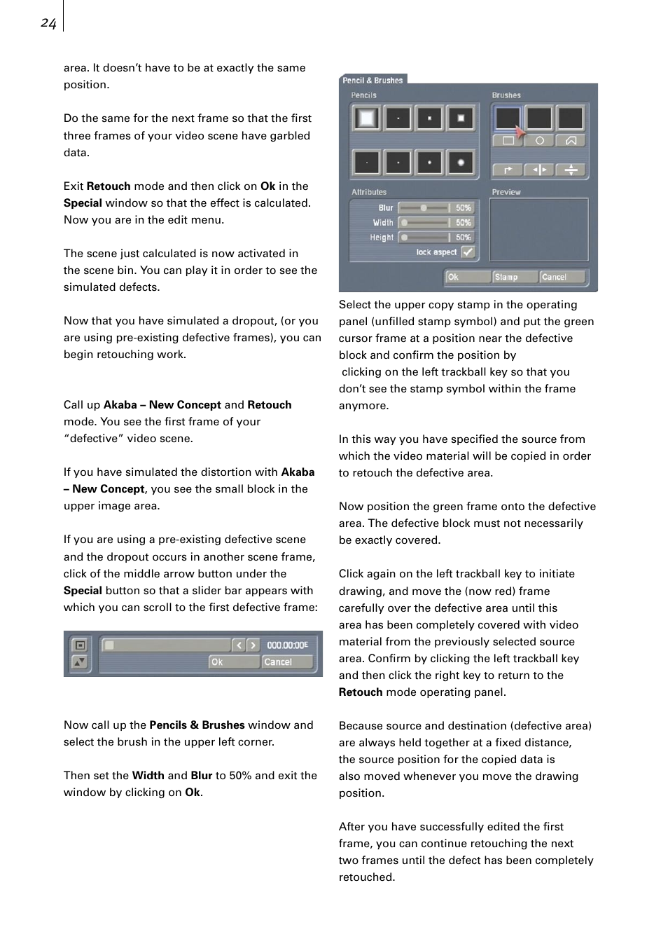 MacroSystem Akaba – New Concept User Manual | Page 24 / 32