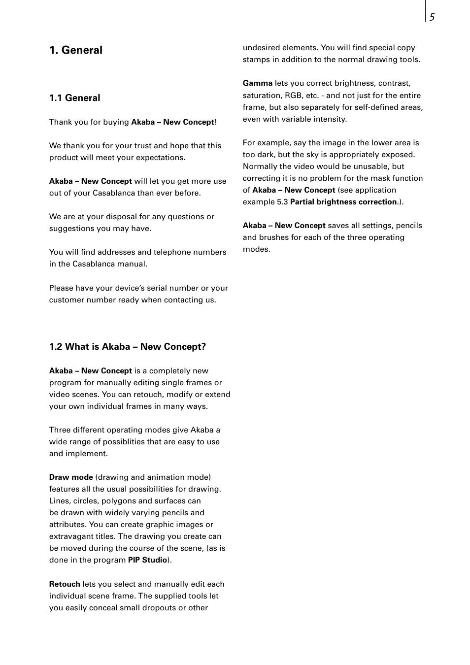 General | MacroSystem Akaba – New Concept User Manual | Page 5 / 32