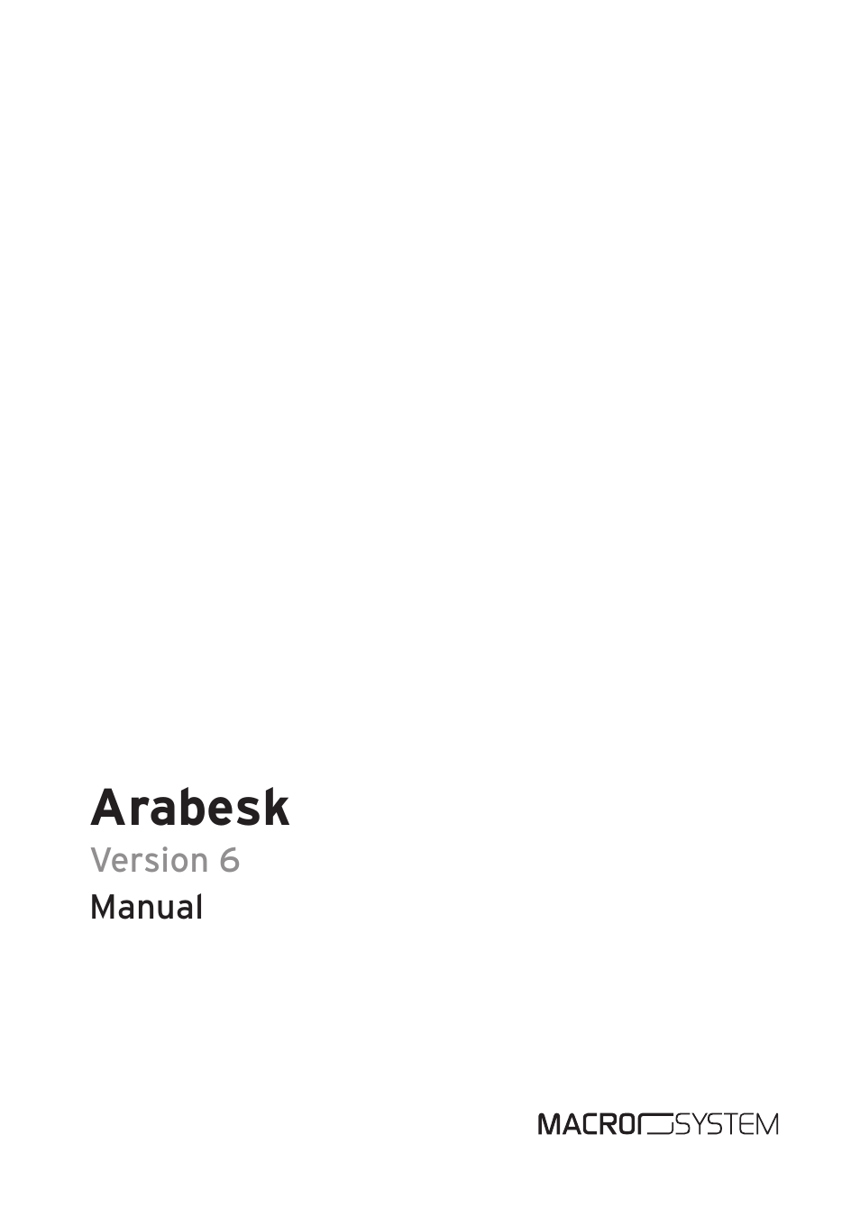 MacroSystem Arabesk Ver.6 User Manual | 28 pages