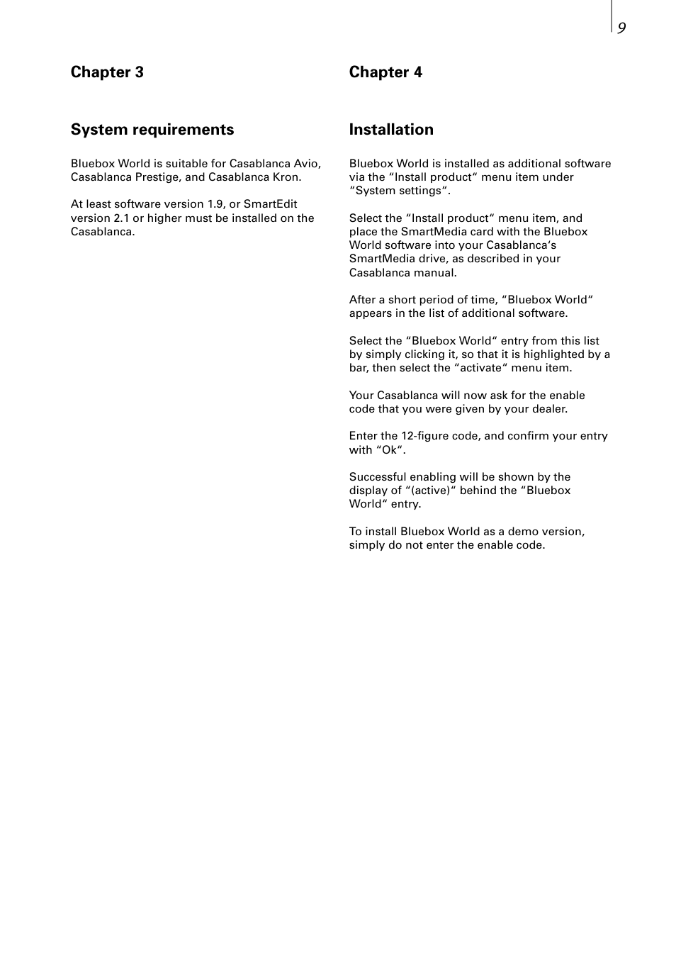 89 chapter 3 system requirements, Chapter 4 installation | MacroSystem Bluebox World User Manual | Page 9 / 34