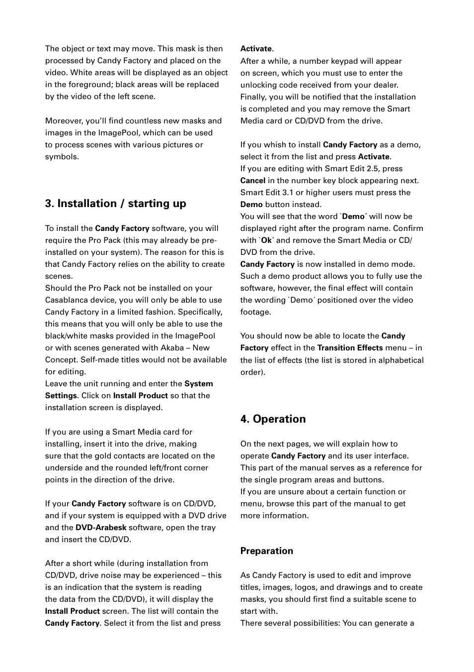 Installation / starting up, Operation | MacroSystem Candy Factory User Manual | Page 4 / 22