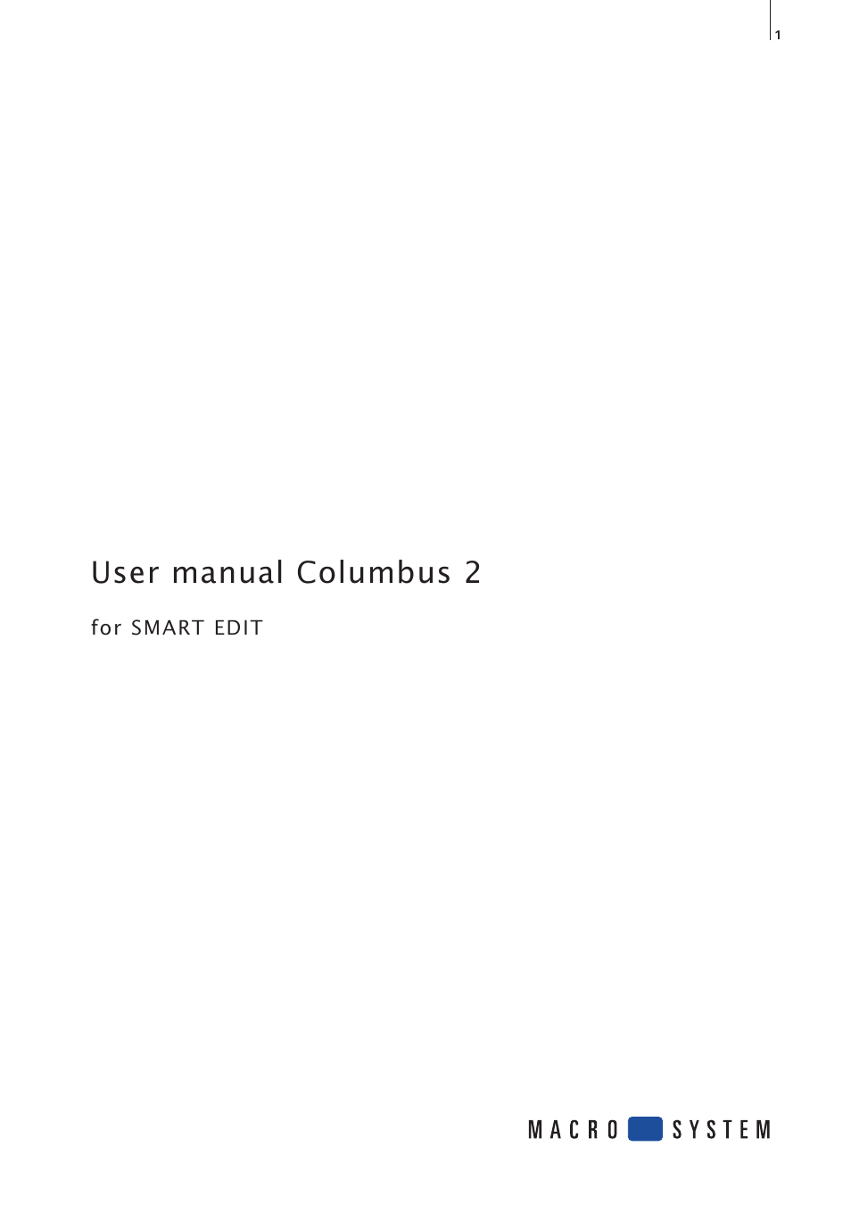 MacroSystem Columbus 2 User Manual | 30 pages