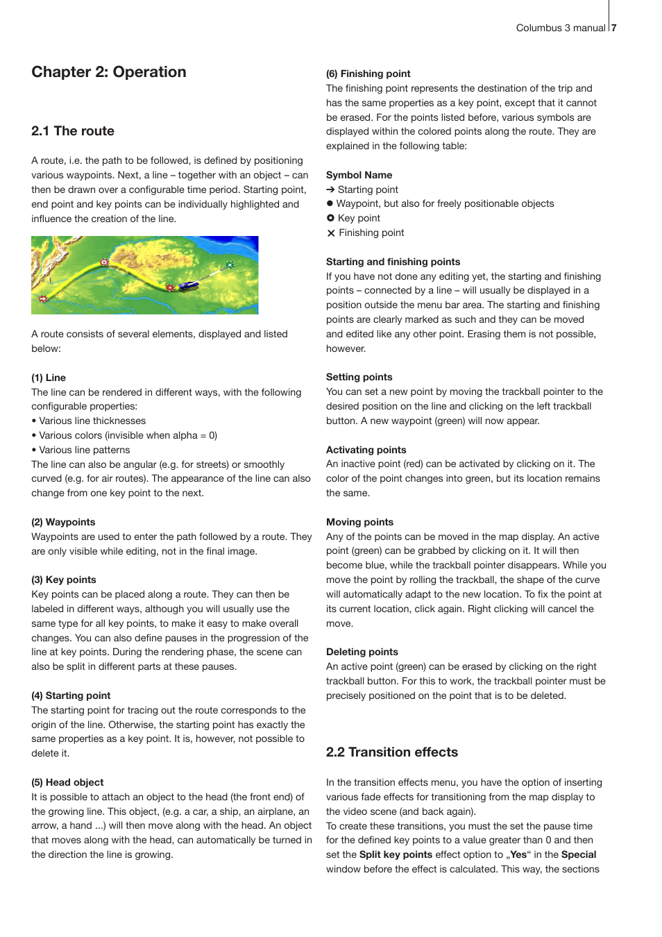 Chapter 2: operation, 2 .1 the route, 2 .2 transition effects | MacroSystem Columbus 3 User Manual | Page 7 / 20