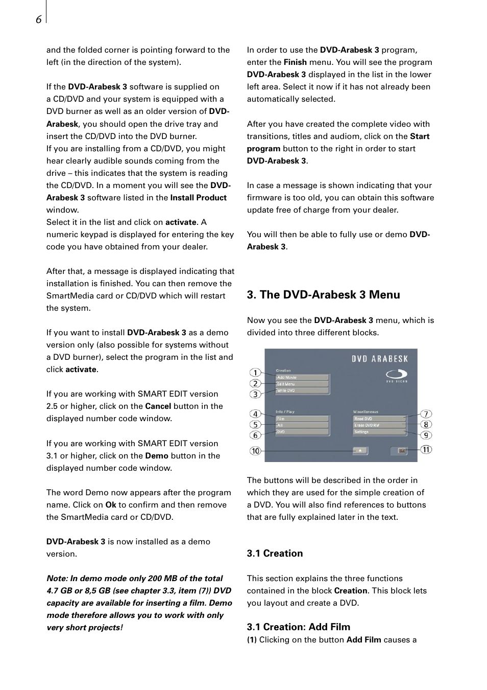 The dvd-arabesk 3 menu | MacroSystem DVD-Arabesk 3 User Manual | Page 6 / 32