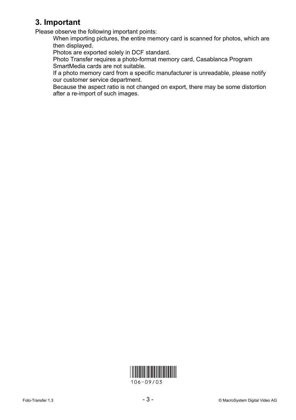 Important | MacroSystem Photo Transfer 1.5 User Manual | Page 3 / 3
