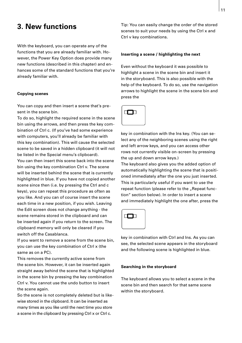 New functions | MacroSystem Power Key-Option User Manual | Page 11 / 54