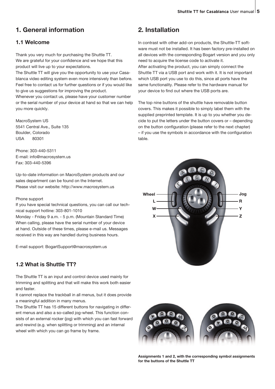 General information, Installation, 1 welcome | 2 what is shuttle tt | MacroSystem Shuttle TT User Manual | Page 5 / 12