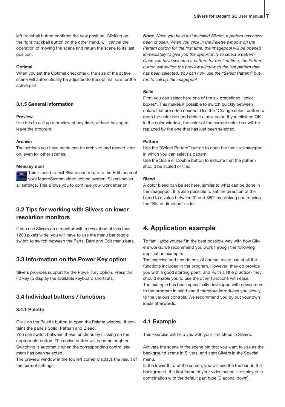 Application example, 3 information on the power key option, 4 individual buttons / functions | 1 example | MacroSystem Slivers User Manual | Page 7 / 12