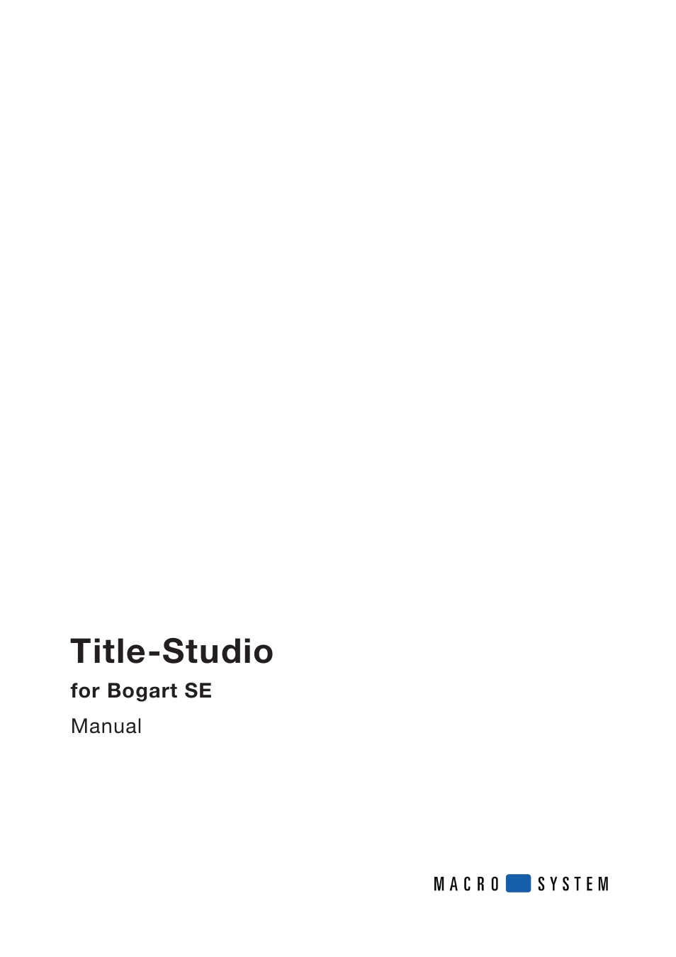 MacroSystem Title-Studio User Manual | 16 pages