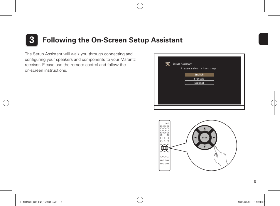Following the on-screen setup assistant | Marantz NR1506 Quick Start User Manual | Page 9 / 12