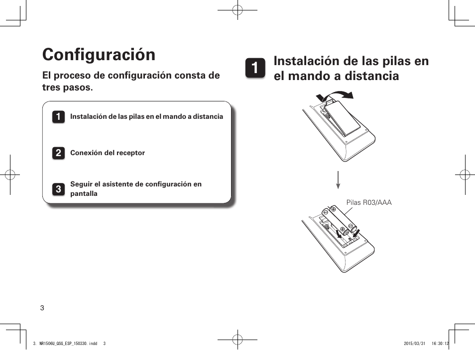 Confi guración, Instalación de las pilas en el mando a distancia | Marantz NR1506 Quick Start User Manual | Page 4 / 12