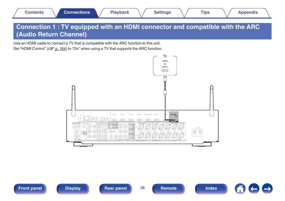 Compatible with the arc (audio return channel), V p. 39, Connection 1 : tv equipped with an hdmi | Connector and compatible with the arc (audio, Return channel)” ( v p. 39), Front panel display rear panel remote index | Marantz NR1605 User Manual | Page 39 / 275