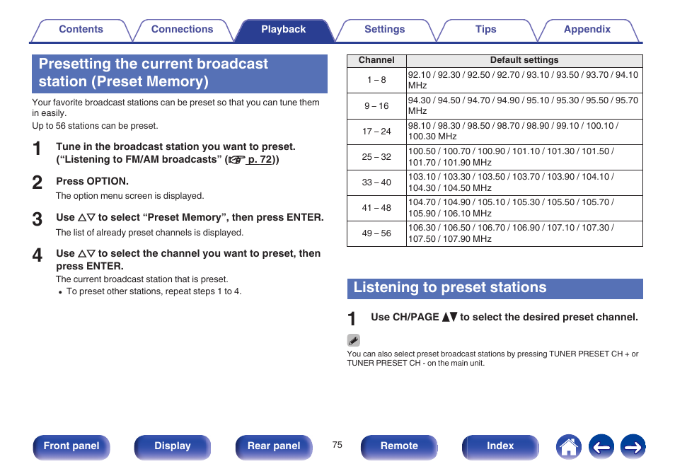 Listening to preset stations, Presetting the current broadcast station (preset, Memory)” (v p. 75) | Marantz NR1605 User Manual | Page 75 / 275