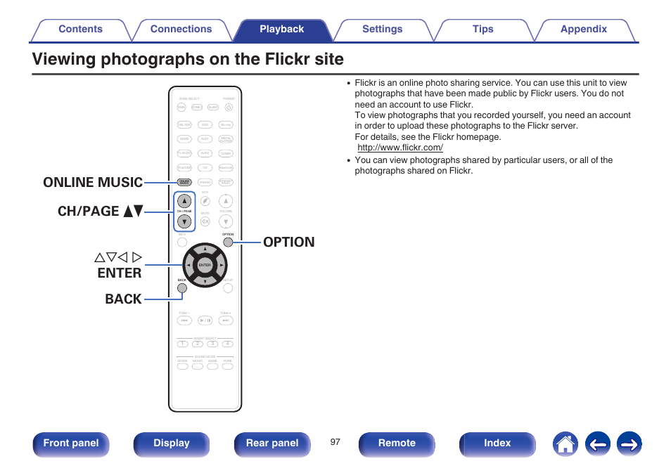 Viewing photographs on the flickr site, Uio p enter option ch/page df back online music, Front panel display rear panel remote index | Marantz SR6009 User Manual | Page 97 / 282