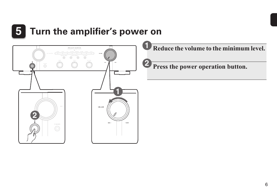 Turn the amplifier’s power on | Marantz PM6005 Quick Start User Manual | Page 7 / 10