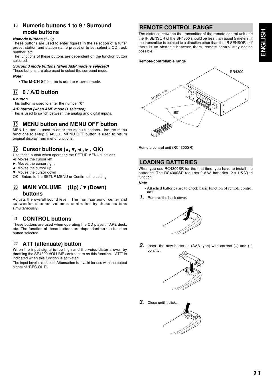 11 english, 6 numeric buttons 1 to 9 / surround mode buttons, 7 0 / a/d button | 8 menu button and menu off button, 9 cursor buttons ( , , , , ok), 0 main volume (up) / (down) buttons, 1 control buttons, 2 att (attenuate) button, Remote control range, Loading batteries | Marantz SR4300N User Manual | Page 14 / 46