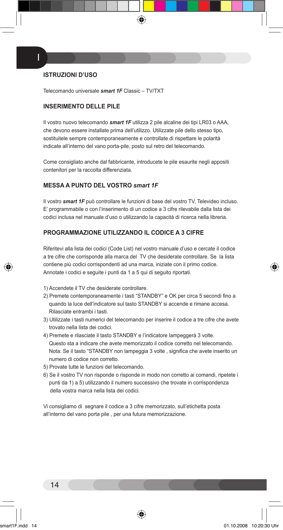 Classic Smart 1F Universal User Manual | Page 14 / 20
