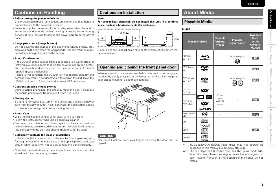 Cautions on handling, About media, Cautions on installation | Playable media, Opening and closing the front panel door | Marantz UD9004 User Manual | Page 7 / 73