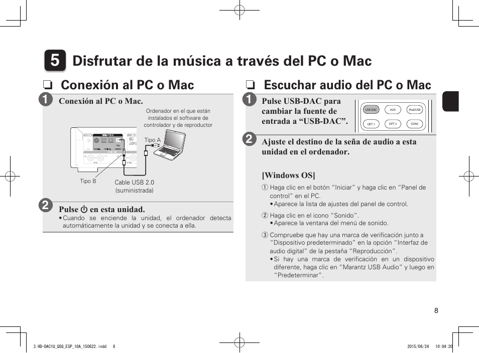 Disfrutar de la música a través del pc o mac, N conexión al pc o mac, N escuchar audio del pc o mac | Conexión al pc o mac, Pulse x en esta unidad | Marantz HD-DAC1 Quick Start User Manual | Page 9 / 16