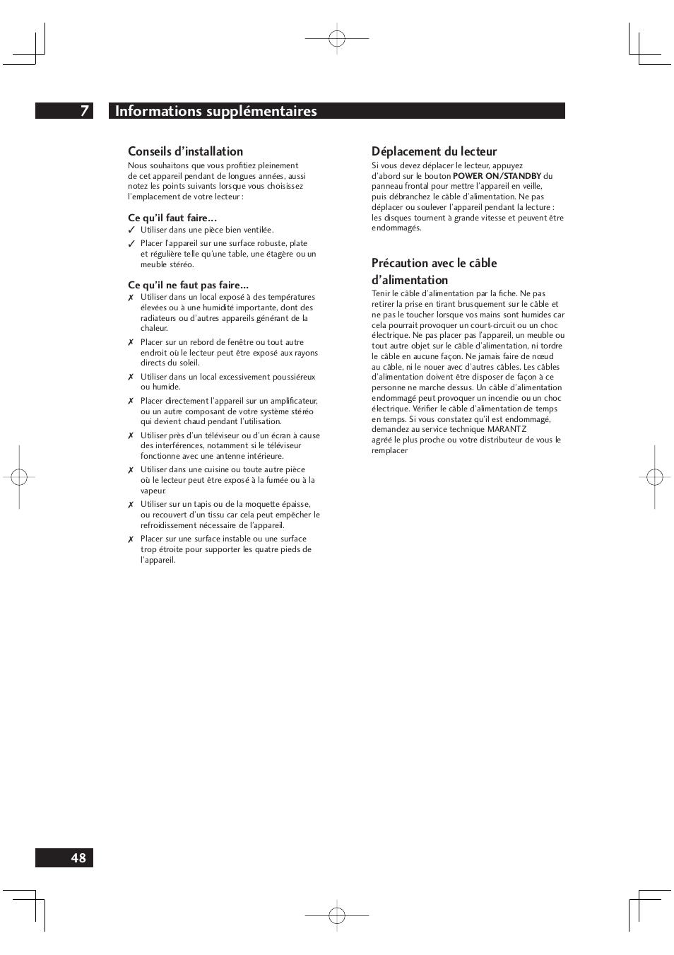 Informations supplémentaires 7, 48 conseils d’installation, Déplacement du lecteur | Précaution avec le câble d’alimentation | Marantz DV4001N User Manual | Page 100 / 358
