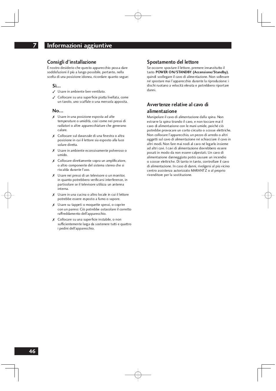 Informazioni aggiuntive 7, 46 consigli d’installazione, Spostamento del lettore | Avvertenze relative al cavo di alimentazione | Marantz DV4001N User Manual | Page 200 / 358
