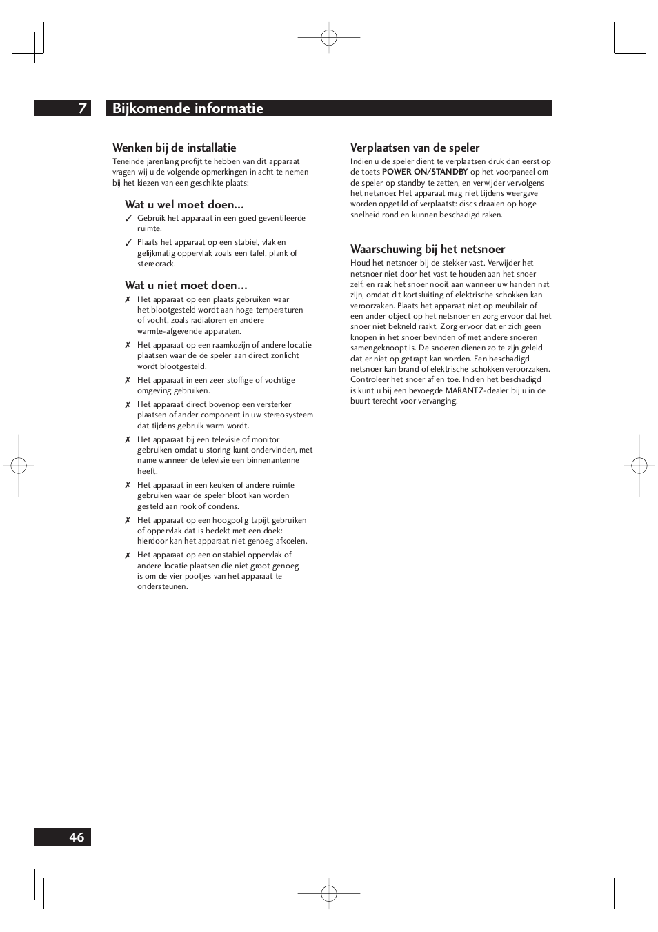 Bijkomende informatie 7, 46 wenken bij de installatie, Verplaatsen van de speler | Waarschuwing bij het netsnoer | Marantz DV4001N User Manual | Page 250 / 358