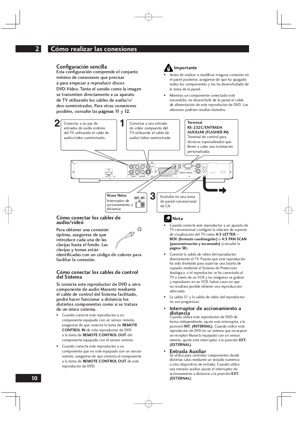 Cómo realizar las conexiones 2, Conﬁ guración sencilla, Cómo conectar los cables de audio/videó | Cómo conectar los cables de control del sistema, Nterruptor de accionamiento a distancia, Entrada auxiliar, Importante | Marantz DV4001N User Manual | Page 314 / 358