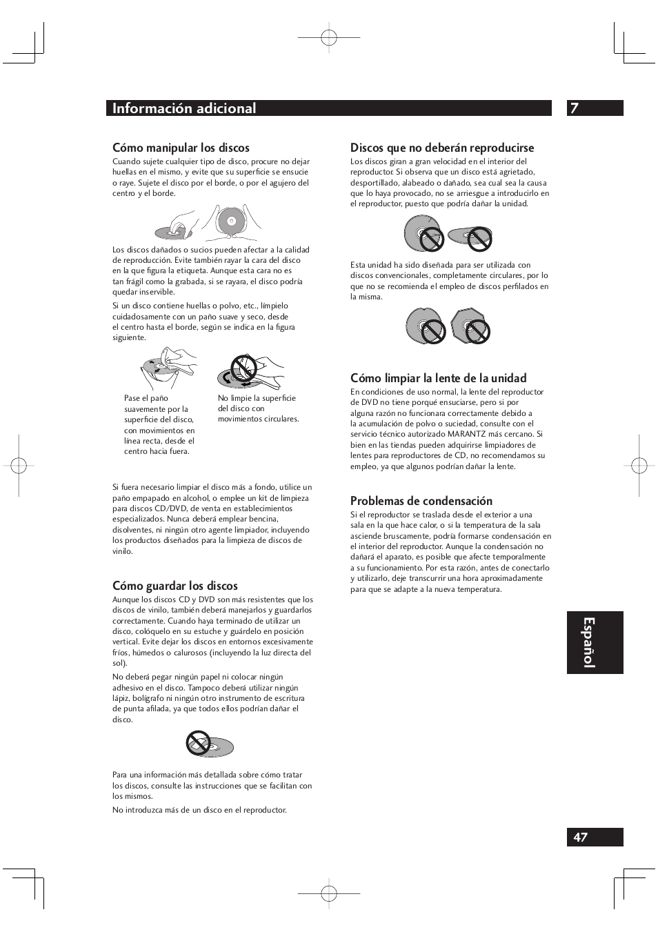 7información adicional, Español, Cómo guardar los discos | Cómo manipular los discos, Discos que no deberán reproducirse, Cómo limpiar la lente de la unidad, Problemas de condensación | Marantz DV4001N User Manual | Page 351 / 358