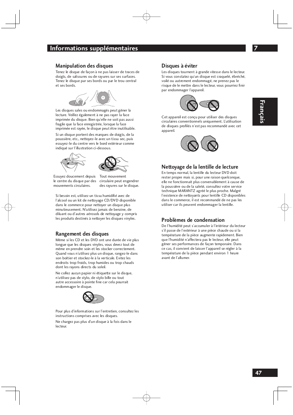 7informations supplémentaires, Fr ançais, Manipulation des disques | Rangement des disques, Disques à éviter, Nettoyage de la lentille de lecture, Problèmes de condensation | Marantz DV4001N User Manual | Page 99 / 358