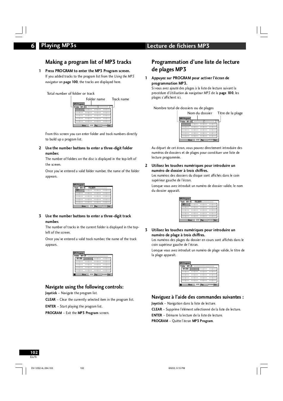 Playing mp3s 6 lecture de fichiers mp3, Programmation d’une liste de lecture de plages mp3, Making a program list of mp3 tracks | Naviguez à l’aide des commandes suivantes, Navigate using the following controls, 1press program to enter the mp3 program screen | Marantz DV-12S2 User Manual | Page 102 / 188