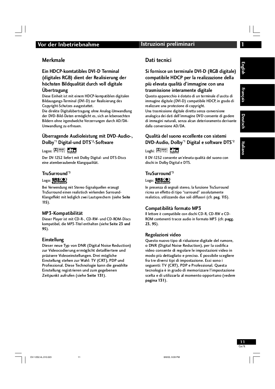 1vor der inbetriebnahme istruzioni preliminari, Merkmale, Dati tecnici | Marantz DV-12S2 User Manual | Page 11 / 188