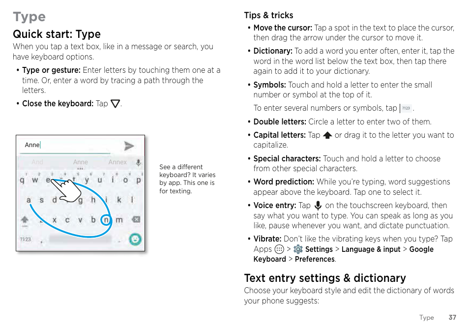 Type, Quick start: type, Text entry settings & dictionary | Motorola Moto Z Droid User Manual | Page 39 / 68