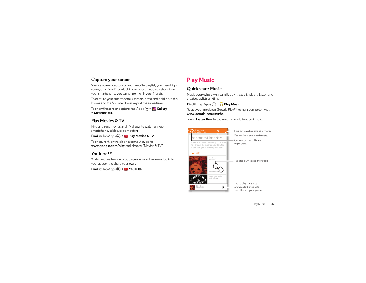 Capture your screen, Play movies & tv, Youtube | Play music, Quick start: music, Play movies & tv ” ap | Motorola moto x User Manual | Page 45 / 74