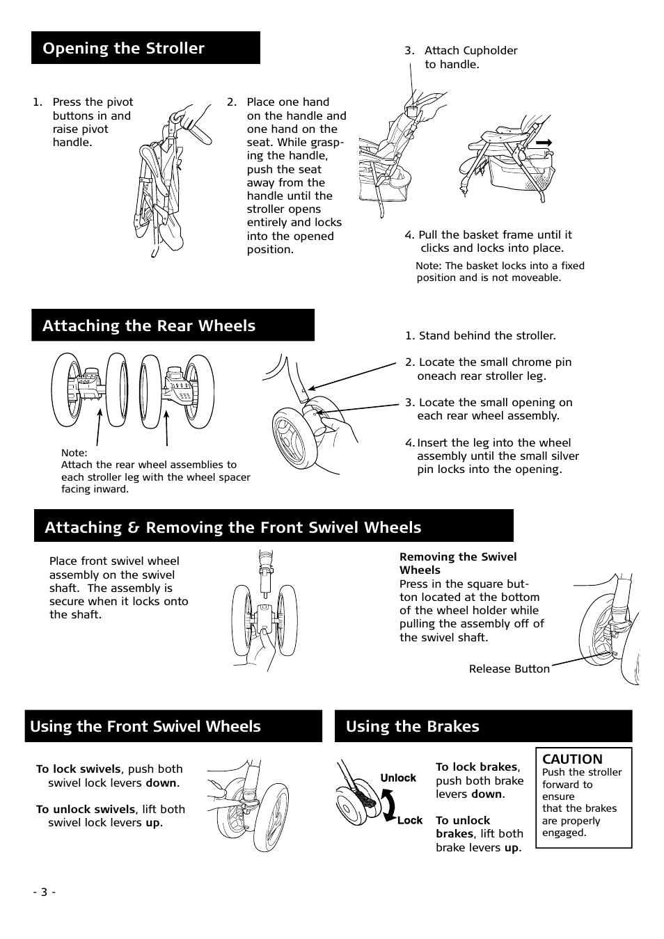 Opening the stroller, Attaching & removing the front swivel wheels, Using the brakes using the front swivel wheels | Attaching the rear wheels | Combi 4010 User Manual | Page 3 / 16