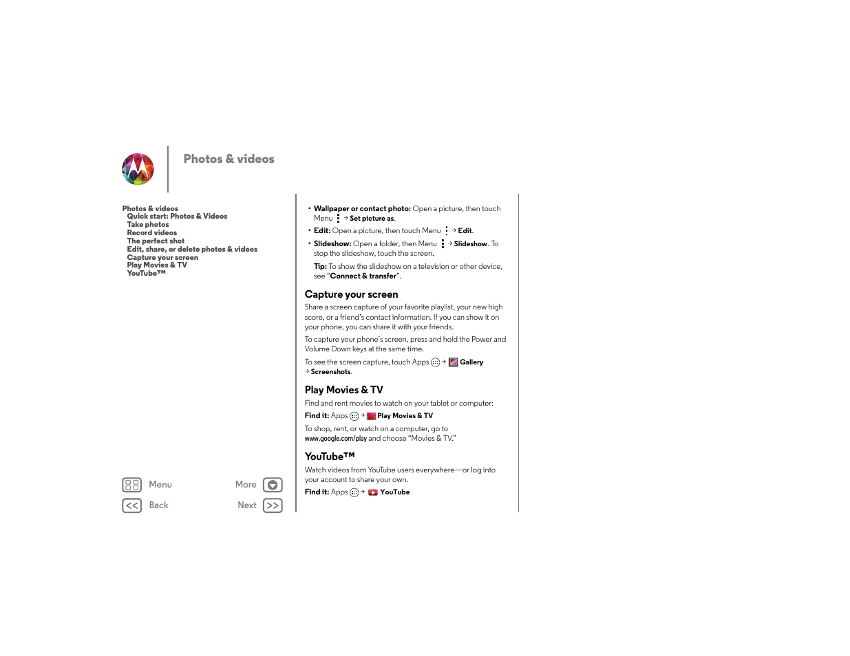 Capture your screen, Play movies & tv, Youtube | Play movies & tv ” ap, Capture your screen play movies & tv youtube, Next, Photos & videos | Motorola moto x User Manual | Page 41 / 68