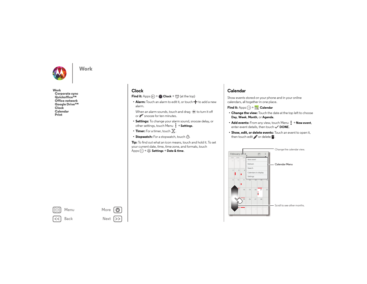Clock, Calendar, Next | Clock calendar, Work, Back next menu more, Find it: apps, Add events: from any view, touch menu, Enter event details, then touch | Motorola moto x User Manual | Page 47 / 68