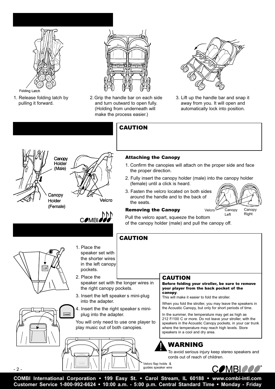 Opening the stroller, Attaching the canopy installing the speakers, Warning | Combi 7030 User Manual | Page 3 / 8