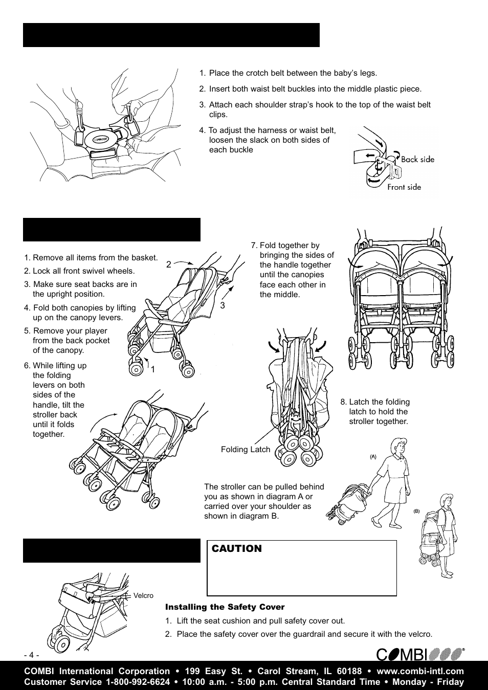 Folding the stroller, Using and adjusting the 5-point harness, Using the safety cover | Combi 7030 User Manual | Page 5 / 8