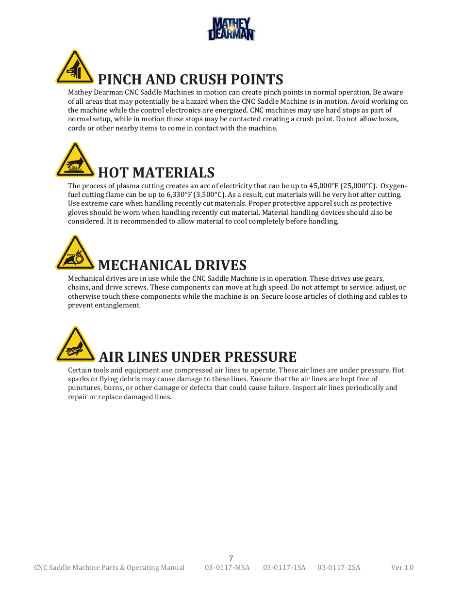 Pinch and crush points, Hot materials, Mechanical drives | Air lines under pressure | Mathey Dearman CNC Saddle Machine User Manual | Page 7 / 124