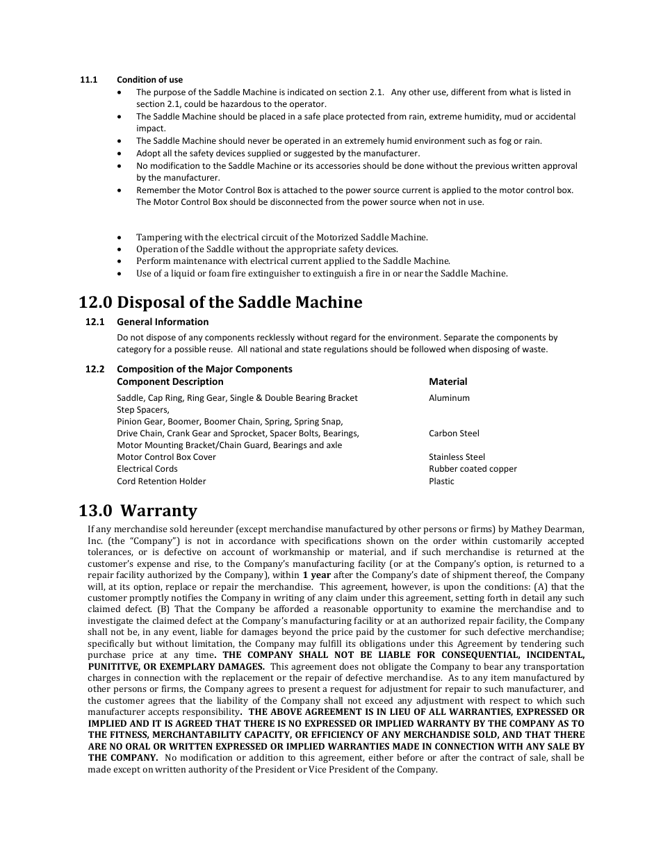 0 condition of use, 0 disposal of the saddle machine, 0 warranty | Mathey Dearman 1SA Saddle Machine User Manual | Page 16 / 17