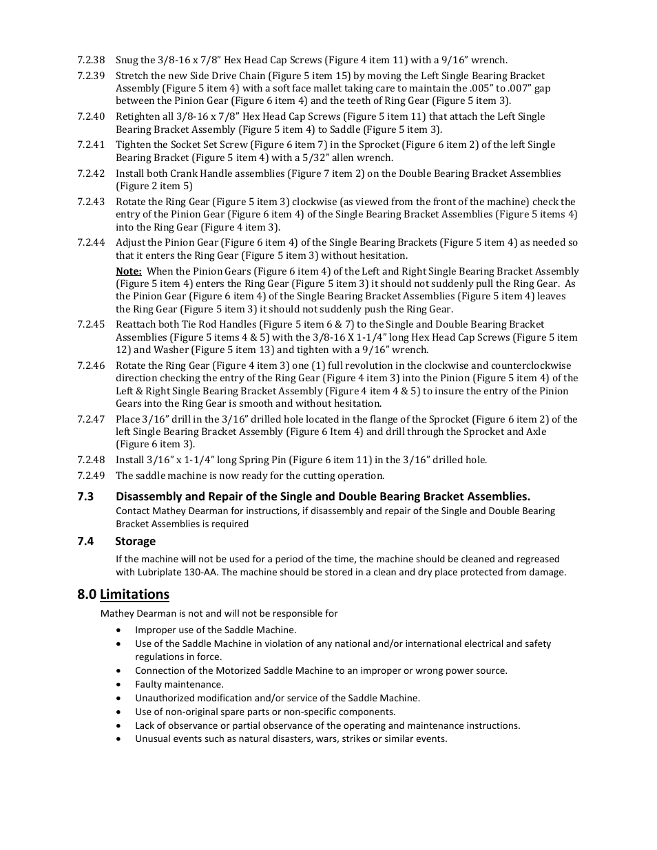 0 limitations | Mathey Dearman 6SA Saddle Machine User Manual | Page 20 / 23