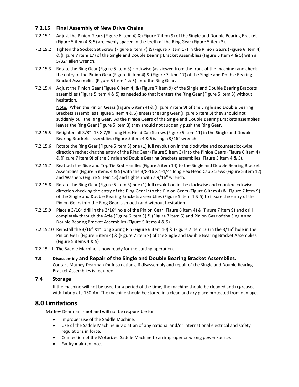 0 limitations | Mathey Dearman 8SA Saddle Machine User Manual | Page 22 / 24