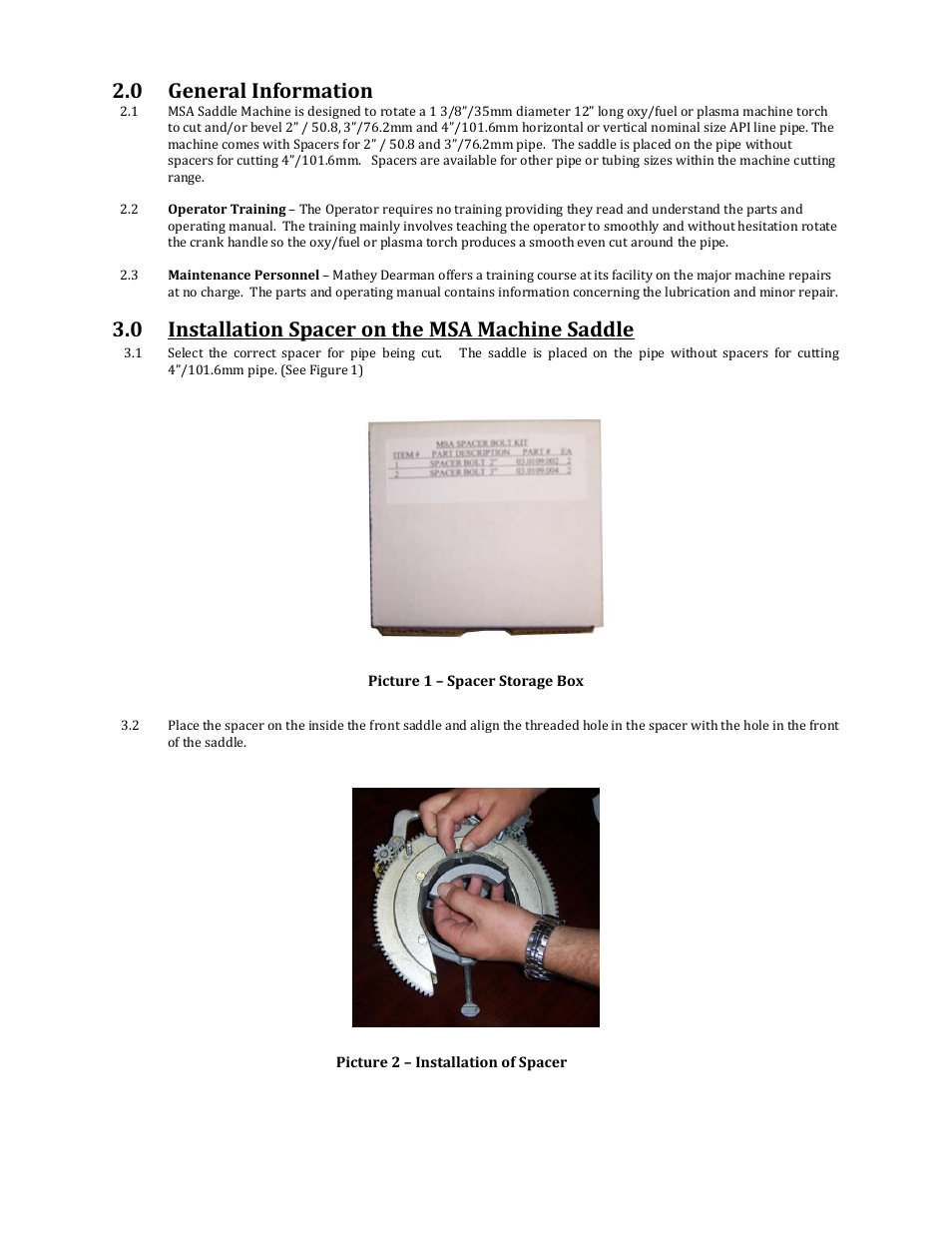 0 general information, 0 installation spacer on the msa machine saddle | Mathey Dearman MSA Saddle Machine User Manual | Page 4 / 16