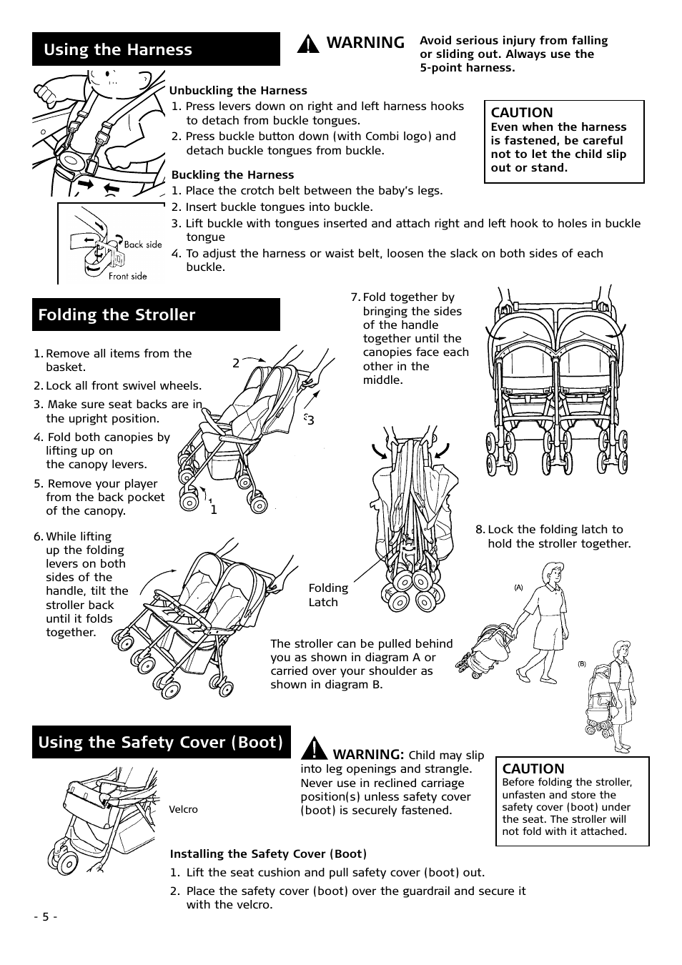 Folding the stroller, Using the harness, Warning | Using the safety cover (boot) | Combi 7040 Series User Manual | Page 5 / 8