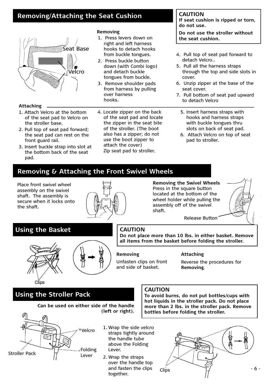 Using the basket using the stroller pack, Removing & attaching the front swivel wheels, Removing/attaching the seat cushion | Combi 7040 Series User Manual | Page 6 / 8