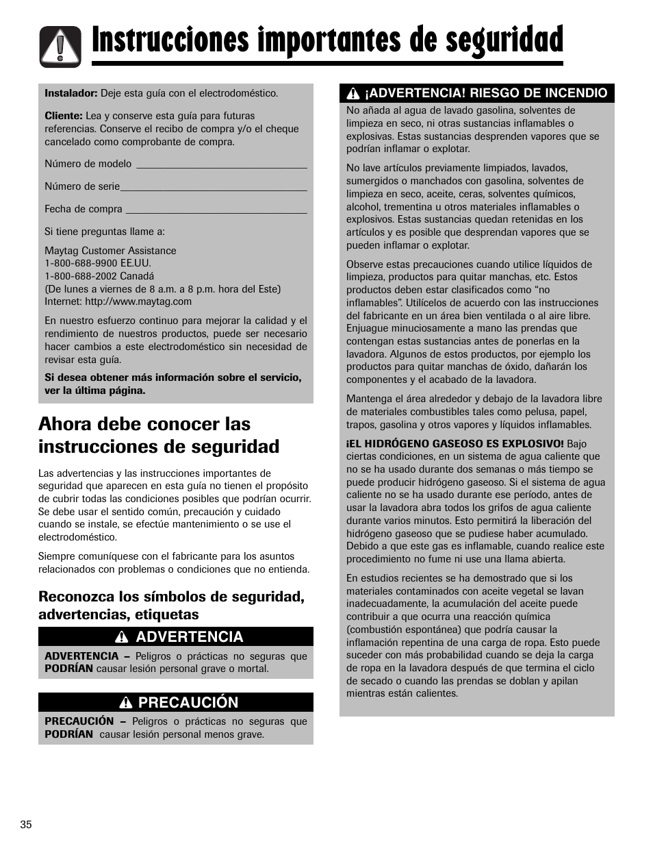 Instrucciones importantes de seguridad, Ahora debe conocer las instrucciones de seguridad, Advertencia | Precaución, Advertencia! riesgo de incendio | Maytag MAV551EEWW User Manual | Page 36 / 52