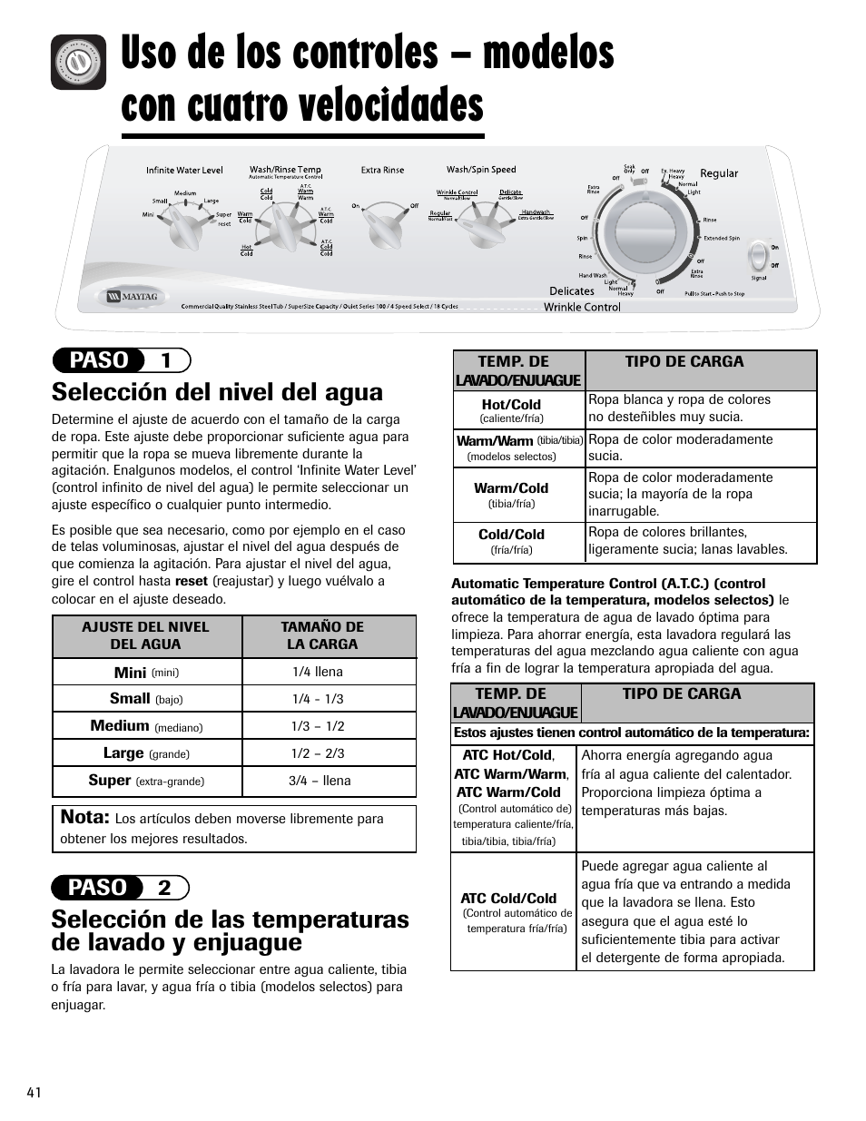 Selección de las temperaturas de lavado y enjuague, Selección del nivel del agua, Paso 1 paso 2 | Nota | Maytag MAV551EEWW User Manual | Page 42 / 52