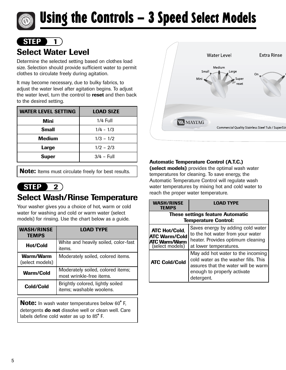 Using the controls – 3 speed, Select models, Select water level | Select wash/rinse temperature, Step 1 step 2 | Maytag MAV551EEWW User Manual | Page 6 / 52