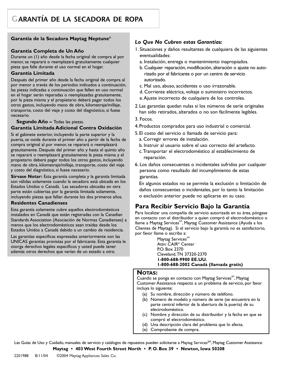Arantía de la secadora de ropa, Para recibir servicio bajo la garantía | Maytag MDG9800AWQ User Manual | Page 72 / 72