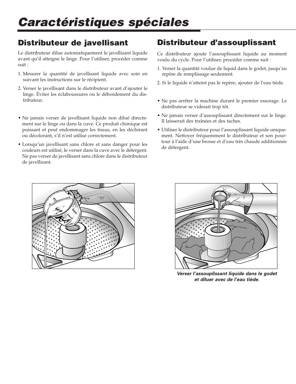Caractéristiques spéciales, Distributeur de javellisant, Distributeur d’assouplissant | Maytag LAT3600AAE User Manual | Page 16 / 28